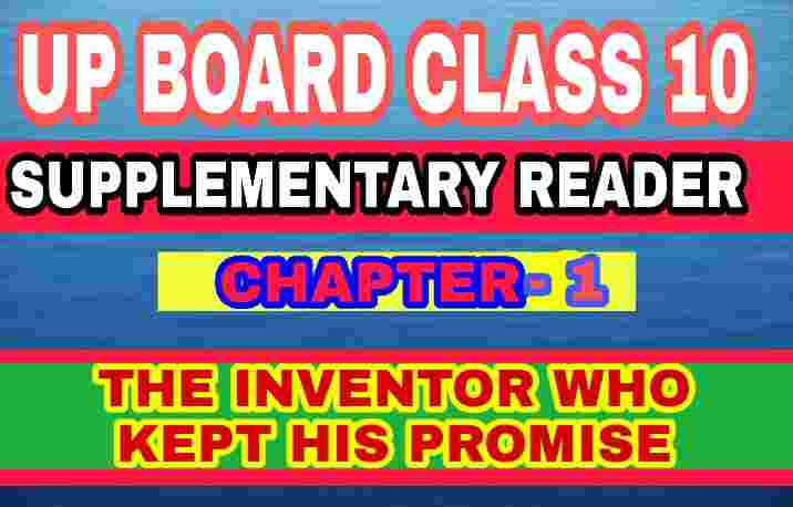 chapter 1 The Inventor Who Kept His Promise : Thomas Alva Edison
